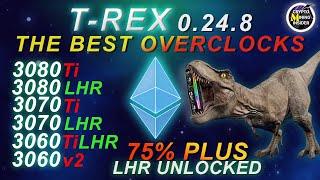 The Best Overclock Settings LHR GPUs | TREX 0.24.8 |3060, 3060Ti, 3070 LHR, 3070Ti, 3080 LHR, 3080Ti