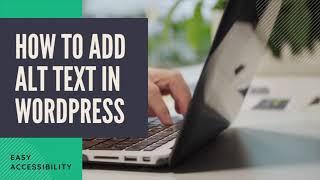 How to add alt text to images in WordPress