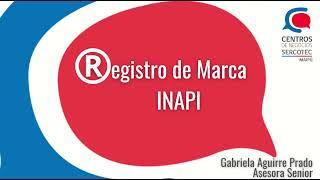 Capacitación Registro de Marca INAPI