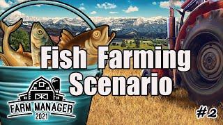 Farm Manager 2021 gameplay Fish Farming Scenario