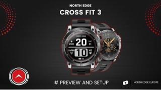 NORTH EDGE - CROSS FIT 3 GPS Smart Watch - demonstration and instructions  |  TUTORIAL