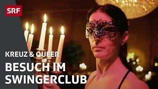 Das passiert im Swingerclub | Schweizer Swingerszene | KREUZ & QUEER | SRF