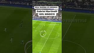 Gabriel Martinelli Gol Mágico #futebol #Arsenal #realmadrid