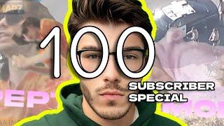 100 SUBSCRIBER SPECIAL!!!