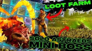 How To EASILY Beat ASTRAEOS Mini Boss SOLO and FARM TONS OF OP LOOT!!! Kalydonios and Erymanthian