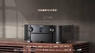 Marantz — Introducing the AV7706 Pre-amplifier