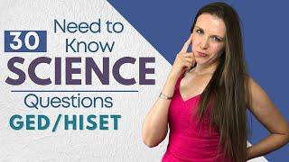 GED/HiSET Science Questions that you Need to Know!