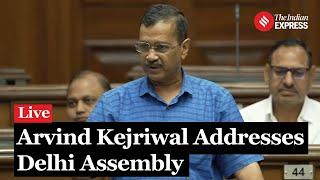 Live: Arvind Kejriwal Addresses Delhi Assembly, Attacks BJP | Arvind Kejriwal Live | Delhi Assembly