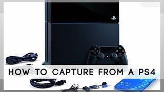 How to capture from a PlayStation 4