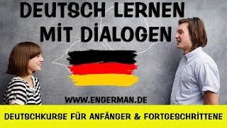 Deutsch lernen mit Dialogen # 14 | Learn German with Dialogues