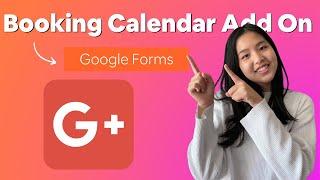 How to Use Booking Calendar Add On on Google Forms | Data Collection Guide 2022