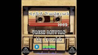 Vrej Davtyan ● Lusin 1992