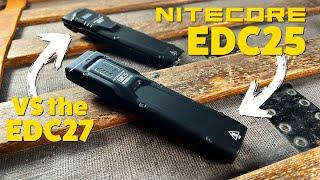 Which one should you buy? The NEW Nitecore EDC25 VS EDC27!  (Review & Beam Test)