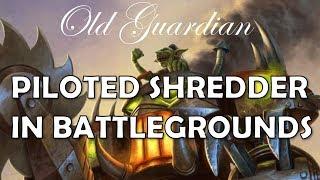 What can you get from Piloted Shredder in Hearthstone Battlegrounds?