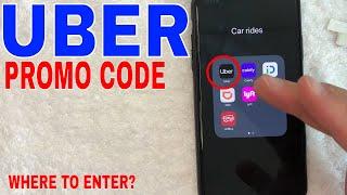   Where To Enter Uber Promo Code 