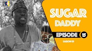 Serie - Sugar Daddy - Saison 3 - Ak Diop Fall - Episode 15