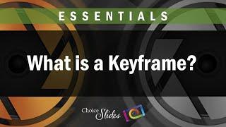 Photopia Essentials - What is a Keyframe?