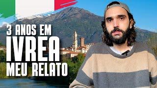 THE WORST AND THE BEST OF IVREA (TORINO) - Pros and Cons