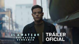 El Amateur: Operación Venganza | Tráiler Oficial | Subtitulado