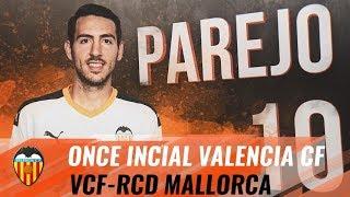 VALENCIA CF| ESTE ES EL ONCE INICIAL DEL EQUIPO ANTE EL RCD MALLORCA