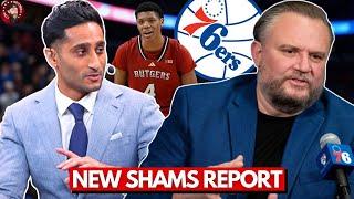 (Breaking!) SHAMS report on Sixers draft pick and possibility of pre-draft trade!?