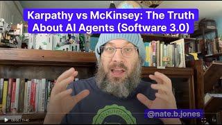 Karpathy vs. McKinsey: The Truth About AI Agents (Software 3.0)