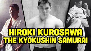 Hiroki Kurosawa The Kyokushin Samurai