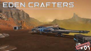 Eden Crafters #01 ️ Unser Start auf dem neuen Planeten #angezockt #deutsch