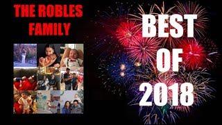 BEST OF THE ROBLES FAMILY 2018