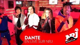 DANTE «Aie Aie Aie» et «Ça va Aller»  - NRJ Instant Live