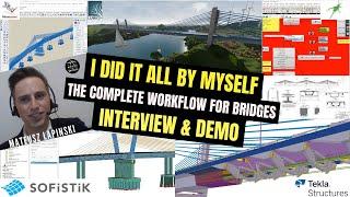 He Did It All by Himself - Sofistik/Rhino/Grasshopper/Tekla - Interview & Demo