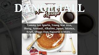 Dancehall Mix 2024, Nah Lef Eh Game Ft Tommy Lee Sparta, Young Star 6ixx, Skeng, Armanii, Alkaline