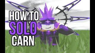 How to Solo Carnellio All Phases | Skill Based Boss Fights