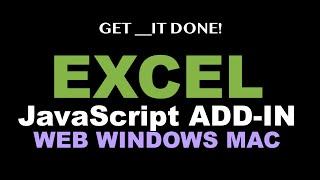 Develop Excel JavaScript Add-In for Web, Windows & Mac - Microsoft Office Programming Tutorial