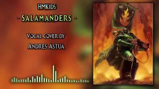 HMKids - Salamanders / Саламандры (vocal cover)