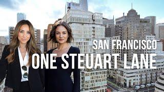 One Steuart Lane | Luxury High Rise Condominiums | San Francisco Condos for Sale