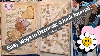 Easy Ways to Decorate a Junk Journal! The Paper Outpost