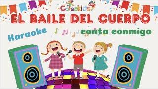 coreokids EL BAILE DEL CUERPO- DIVERPLAY Yo tengo un cuerpo y lo voy a mover- sing Along -  Karaoke