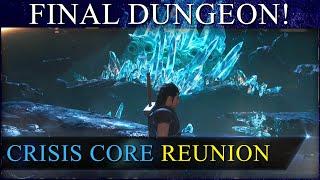 FF7 Crisis Core Reunion Walkthrough | The Final Dungeon, Bosses & Ending! | Part 16