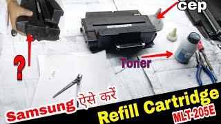 mlt-205e refill cartridge | How to refill TonerSamsung MLT-205S / 205L / 205E | panitv