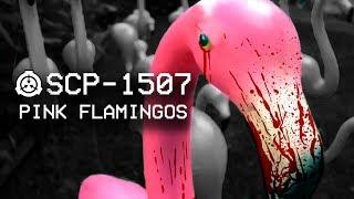 SCP-1507 - Pink Flamingos  : Object Class - Euclid : Swarm SCP