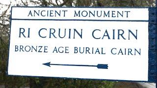 Ri Cruin Cairn | Kilmartin | Bronze Age Britain | Rock Art | History of Scotland | Before Caledonia
