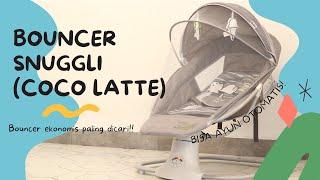 REVIEW BOUNCER SNUGGLI COCO LATTE BY DINO TOYS UNGARAN