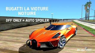 BUGATTI LA VIOTURE NOTUIRE || DFF ONLY || AUTO SPOILER || BY HBA MODZ || [1080P 60FPS]