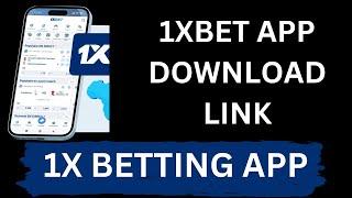 1xbet app download kaise kare? 1x betting app download