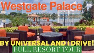 Westgate Palace Full Resort tour hotel by Universal Studios and Icon Park Orlando Florida 2021