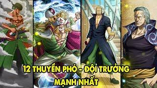 Top 12 Thuyền Phó, Đội Trưởng, Tư Lệnh Mạnh Nhất Các Băng Hải Tặc One Piece