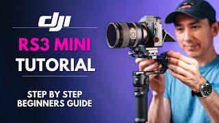 DJI RS3 Mini Tutorial: Step by Step Beginner's Guide. How to balance and use