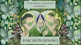 DAR NIEPŁODNOŚCI • Włodzimierz i Magdalena Dembowscy