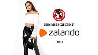 Shiny Fashion [Zalando] P. 1